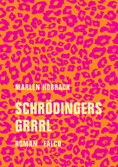 Schrödingers Grrrl, Marlen Hobrack