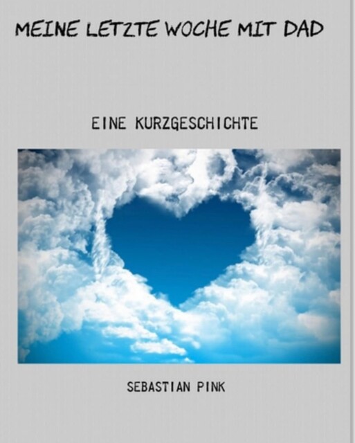 Meine letzte Woche mit Dad, Sebastian Pink
