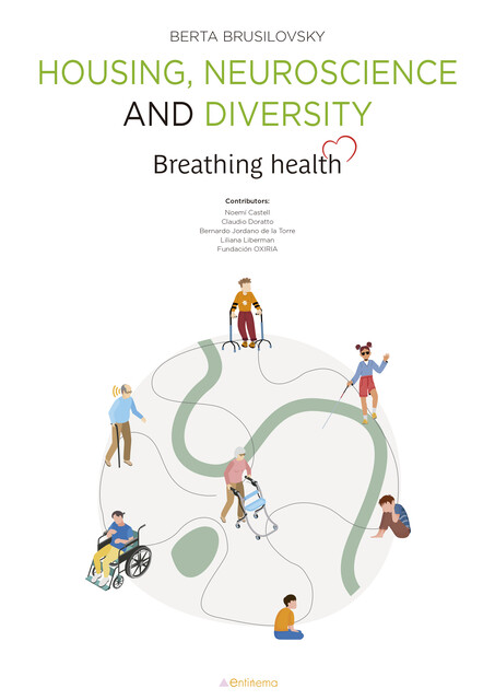 Housing, neurosciencie and diversity, Berta Brusilovsky