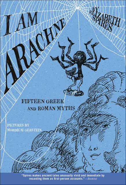 I Am Arachne, Elizabeth Spires