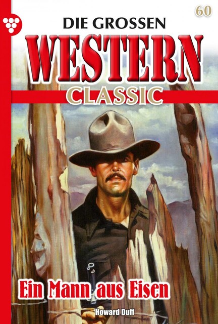 Die großen Western Classic 60 – Western, Howard Duff