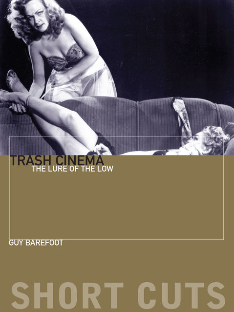 Trash Cinema, Guy Barefoot