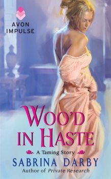 Woo'd in Haste, Sabrina Darby