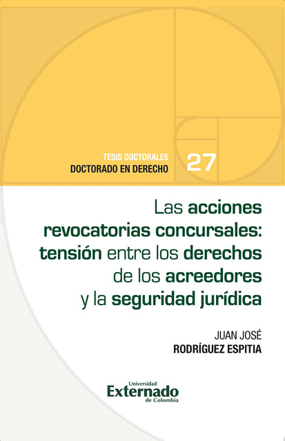 Las acciones revocatorias concursales, Juan José Rodríguez Espitia