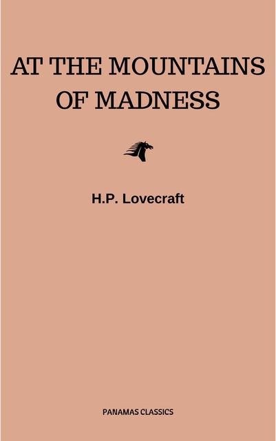 At the Mountains of Madness, Howard Lovecraft