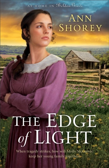 The Edge of Light, Ann Shorey
