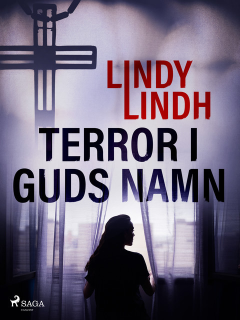 Terror i guds namn, Lindy Lindh