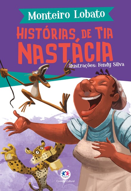 Histórias de Tia Nastácia, Monteiro Lobato