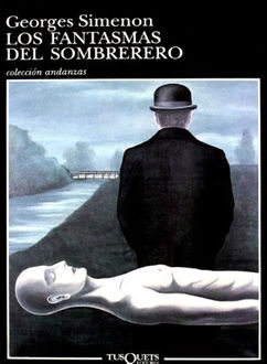 Los Fantasmas Del Sombrerero, Simenon Georges