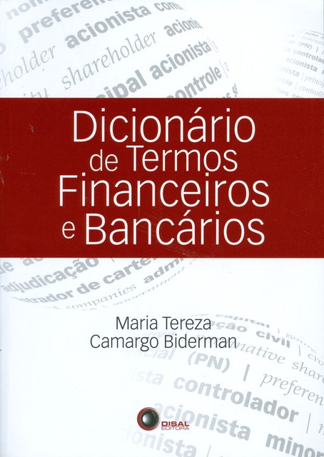 Dicionário de termos financeiros e bancários, Maria Tereza Camargo Biderman