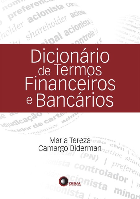 Dicionário de termos financeiros e bancários, Maria Tereza Camargo Biderman