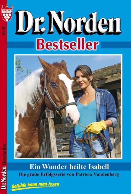 Dr. Norden Bestseller 86 – Arztroman, Patricia Vandenberg
