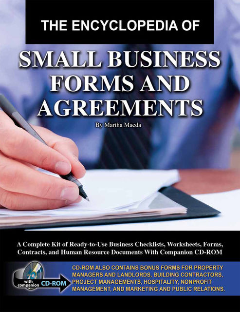 The Encyclopedia of Small Business Forms and Agreements, Martha Maeda