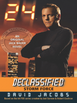 24 Declassified: Storm Force, David Jacobs