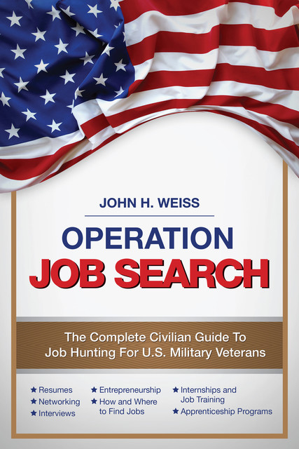 Operation Job Search, John Weiss