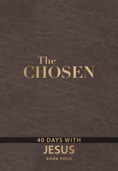 The Chosen Book Four, Amanda Jenkins, Dallas Jenkins, Kristen Hendricks