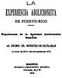 La Experiencia Abolicionista de Puerto Rico, Sociedad Abolicionista Española