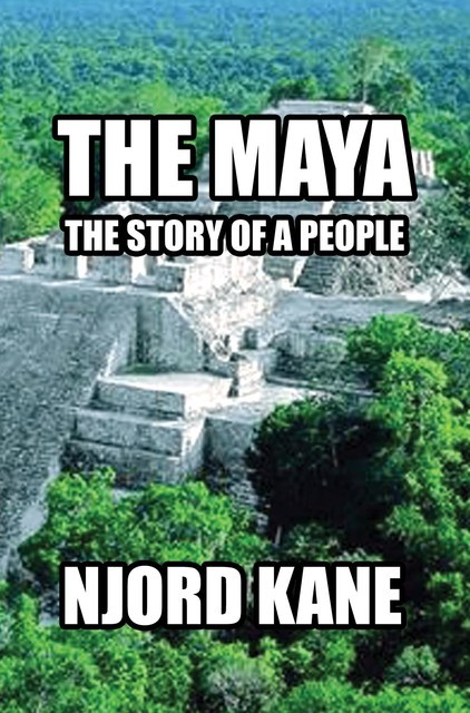 The Maya, Njord Kane