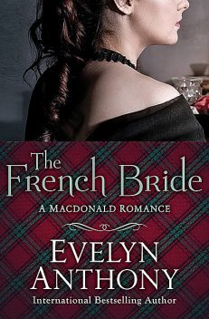 The French Bride, Evelyn Anthony
