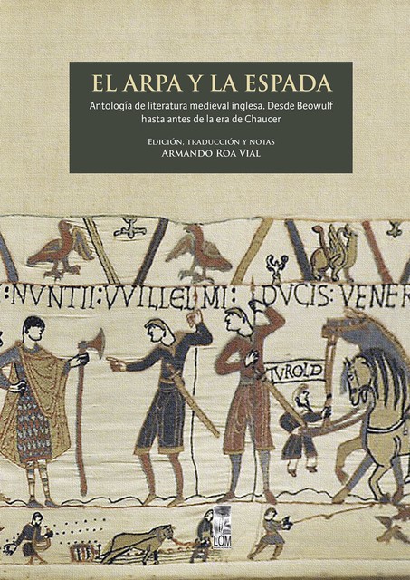 El arpa y la espada, Edición y Traduccion Armando Roa