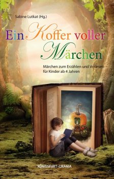 Ein Koffer voller Märchen, Sabine Lutkat