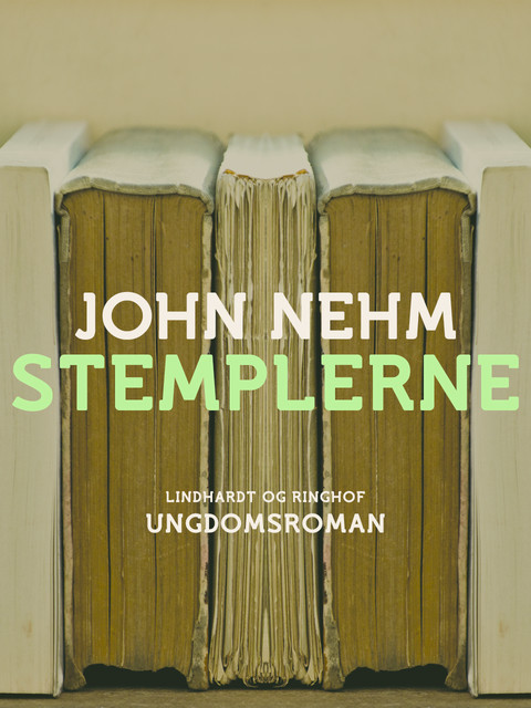 Stemplerne, John Nehm