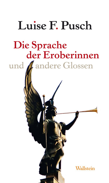 Die Sprache der Eroberinnen, Luise F. Pusch