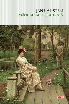 Mandrie Si Prejudecata, Jane Austen