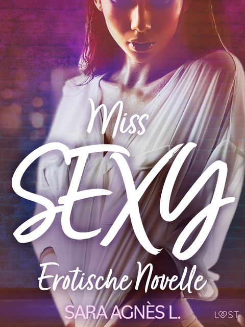 Miss Sexy, Sara Agnès L.