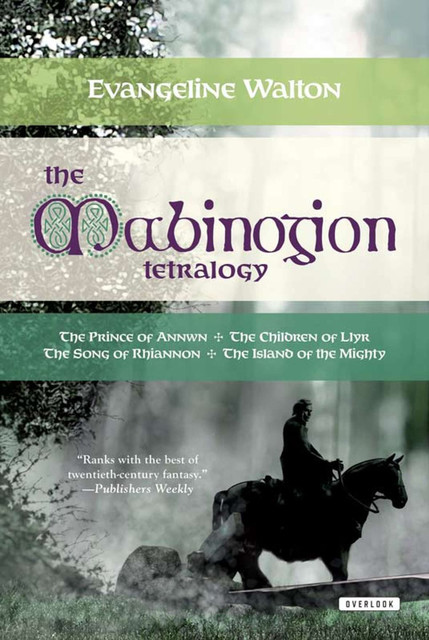 The Mabinogion Tetralogy, Evangeline Walton