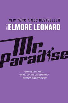 Mr. Paradise, Elmore Leonard