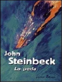 La Perla, John Steinbeck