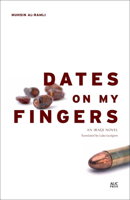Dates on My Fingers, Muhsin al-Ramli