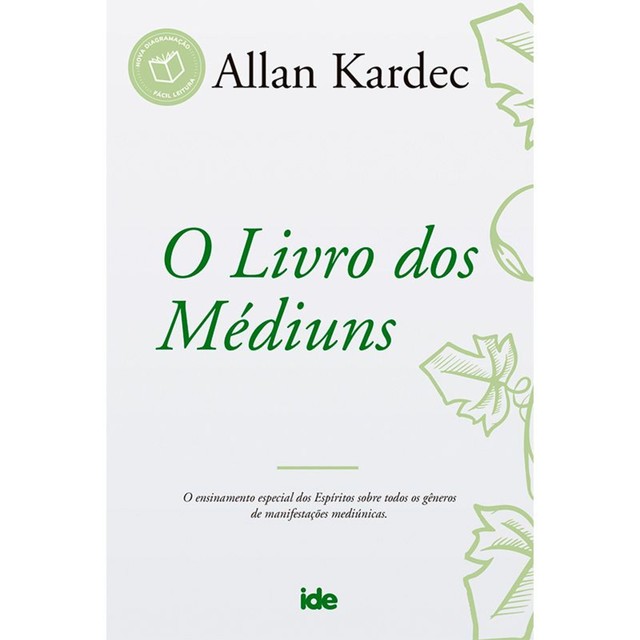 O Livro dos Médiuns, Allan Kardec