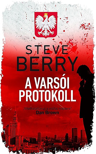 A varsói protokoll, Steve Berry