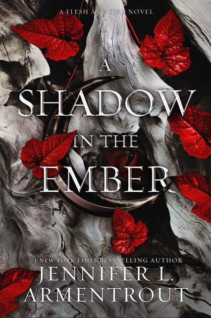 A Shadow in the Ember, Jennifer L. Armentrout