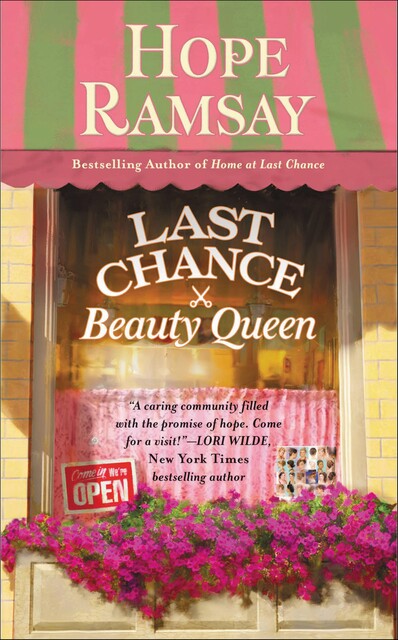 Last Chance Beauty Queen, Hope Ramsay