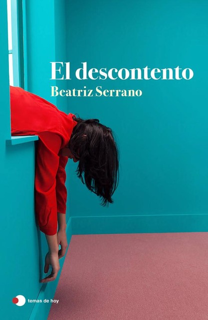El descontento, Beatriz Serrano