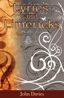 Lyrics and Limericks, John Davies