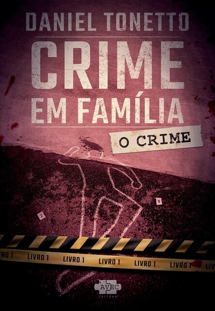 Crime em família, Daniel Tonetto