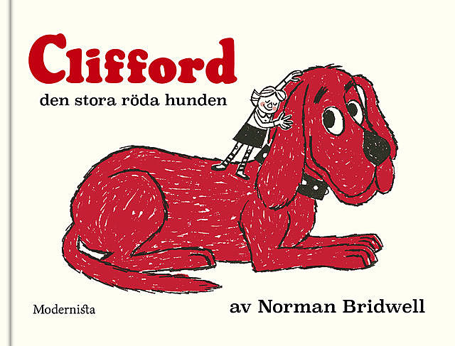 Clifford den stora röda hunden, Norman Bridwell