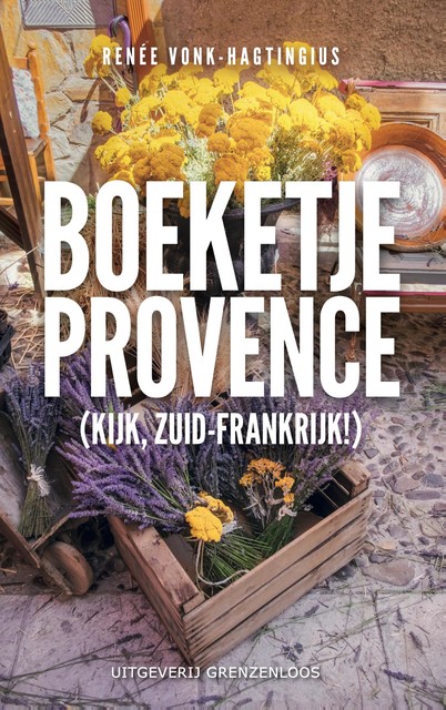 Boeketje Provence, Renée Vonk