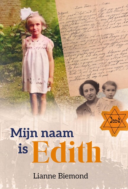 Mijn naam is Edith, Lianne Biemond