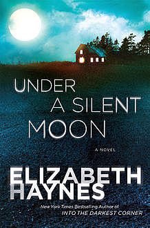 Under a Silent Moon, Elizabeth Haynes