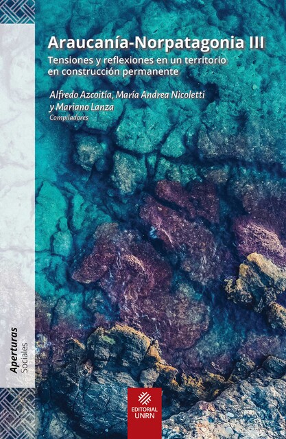 Araucanía-Norpatagonia III, Enrique Aliste, Andrés Núñez, Ana Inés Barelli, Paula Gabriela Núñez, Brígida Baeza, Gustavo Mehdi, Jorge Ernesto Muñoz Sougarret, Alicia Laurín, Brenda Matossian, Carolina Lema, Laila Vejsberg, María And, María Carolina Odone Correa, Perla Brígida Zusman