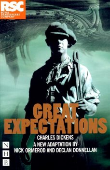 Great Expectations (NHB Modern Plays), Charles Dickens, Declan Donnellan, Nick Ormerod