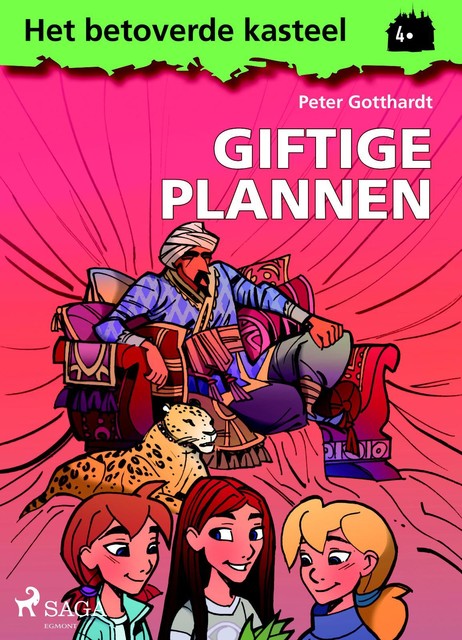 Het betoverde kasteel 4 – Giftige plannen, Peter Gotthardt