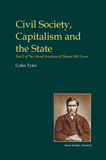 Civil Society, Capitalism and the State, Colin Tyler