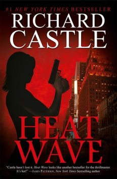 Heat Wave, Richard Castle