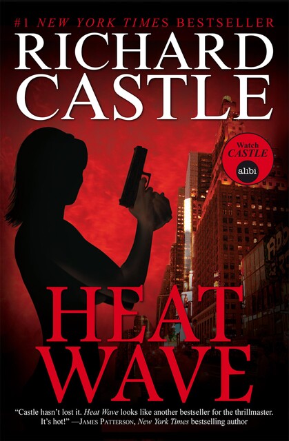 Heat Wave, Richard Castle